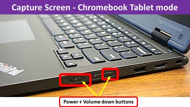 Chromebook Tablet mode - Using the side buttons to capture screen