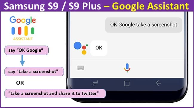 Samsung S9 Plus – Google Assistant to take a screenshot